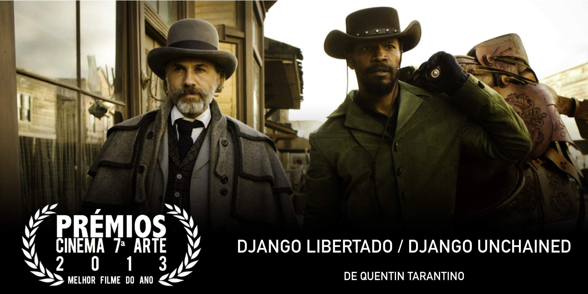 Premios C7A 2013 - Vencedor Melhor Filme do Ano
