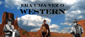 especial era uma vez o western 3