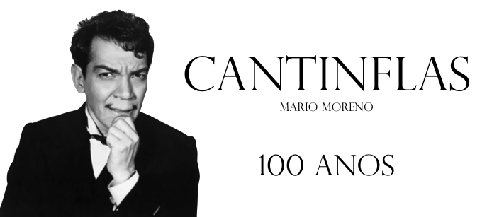Cantinflas 100 anos 1