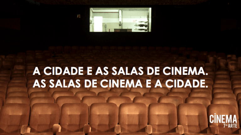 A-Cidade-e-as-Salas-de-Cinema-As-Salas-de-Cinema-e-a-Cidade