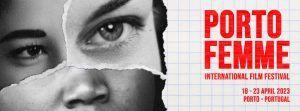 porto femme festival cinema 2023 batalha centro de cinema