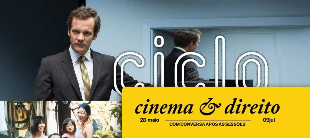 4.º Ciclo Cinema & Direito Casa do Cinema de Coimbra